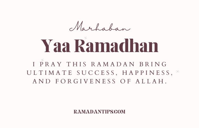 Marhaba Yaa Ramadan
