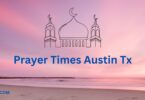 Prayer Times Austin Tx