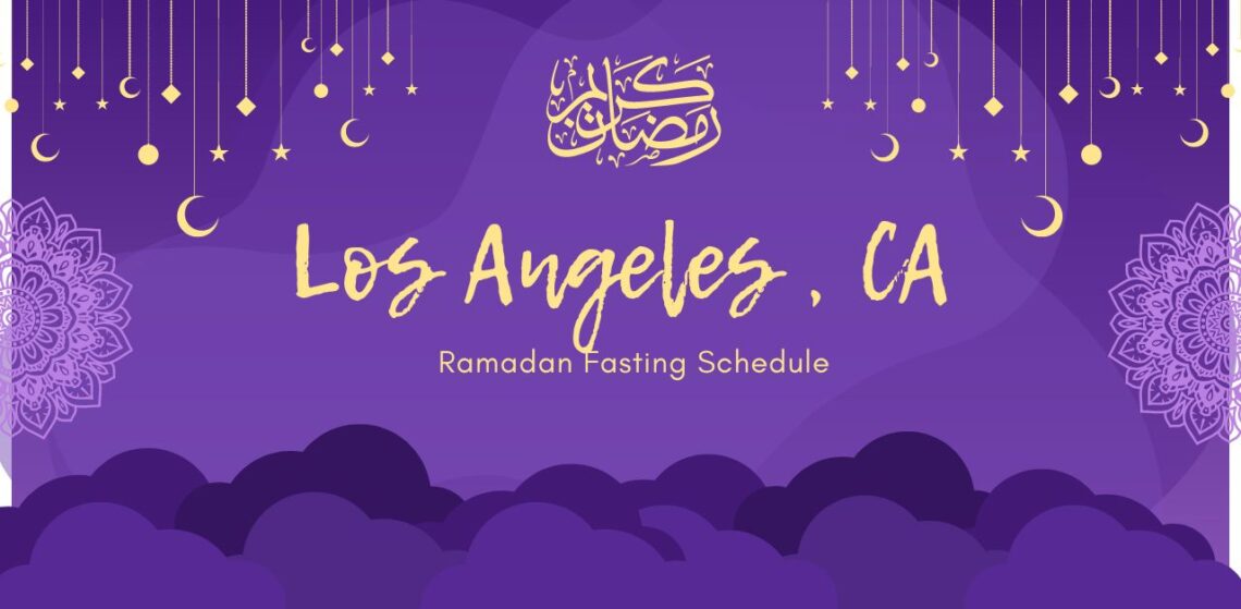 Ramadan Details Los Angeles