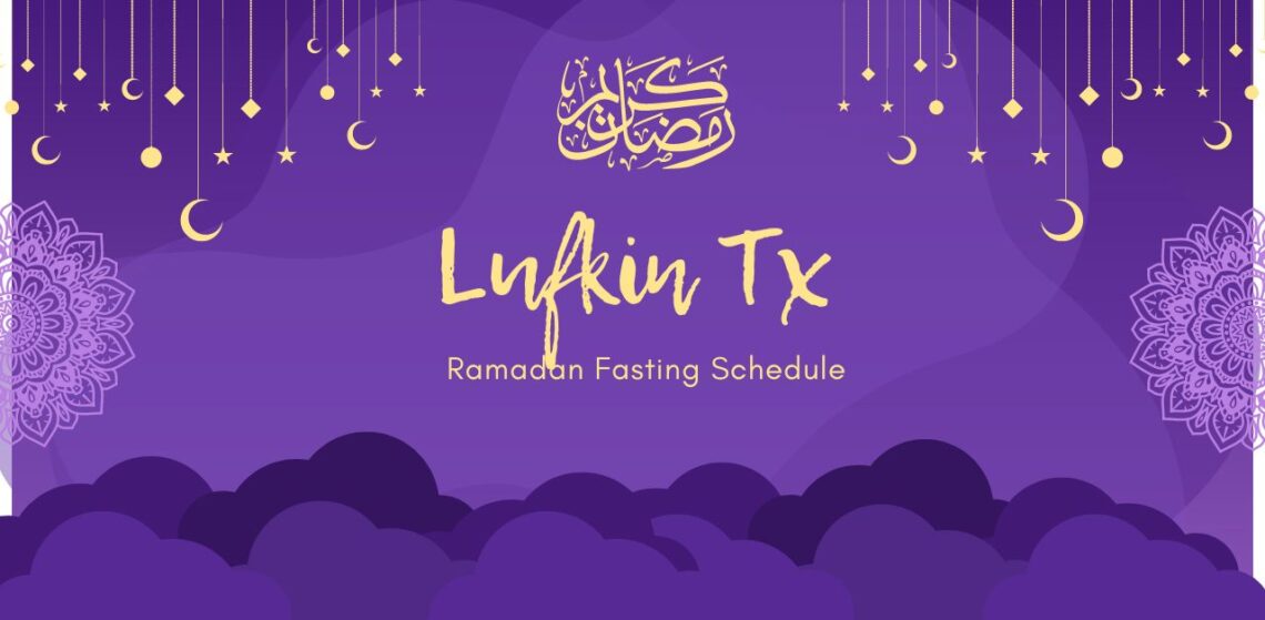 Ramadan in Lufkin Tx