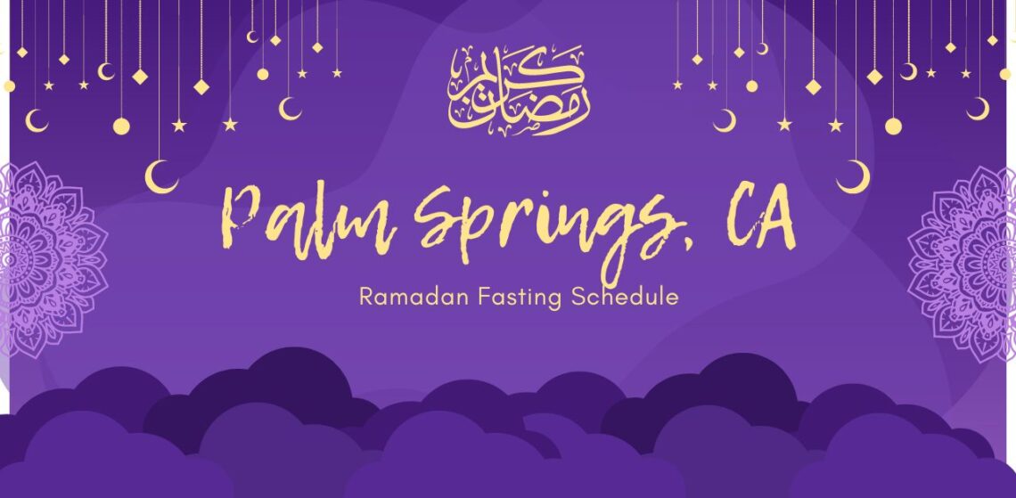 Ramadan in Palm Springs