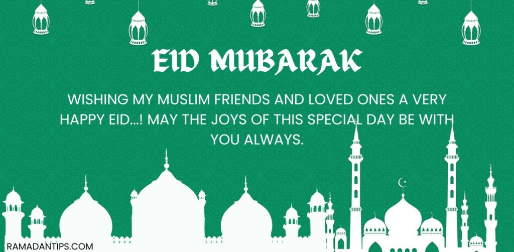 Eid Messages for Muslims Friends
