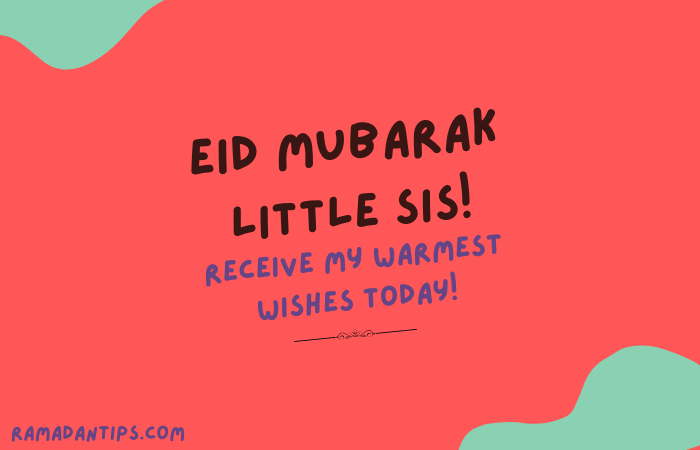Eid Mubarak Little Sister