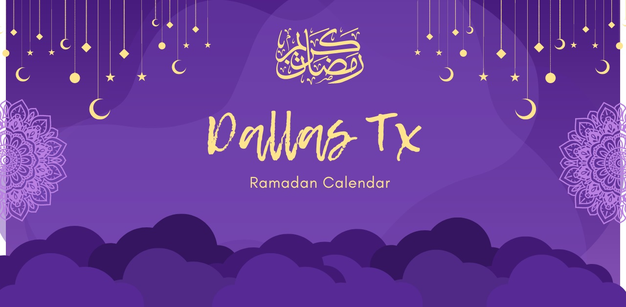 Dallas Tx Ramadan 2024 Calendar Sehar Iftar Timetable